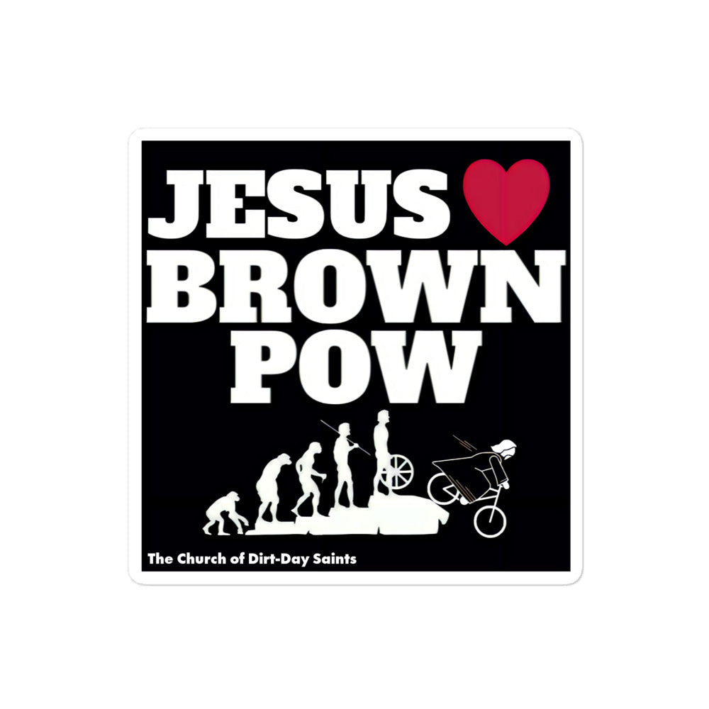 JESUS LUVS BROWN POW (Bubble-Free Sticker)