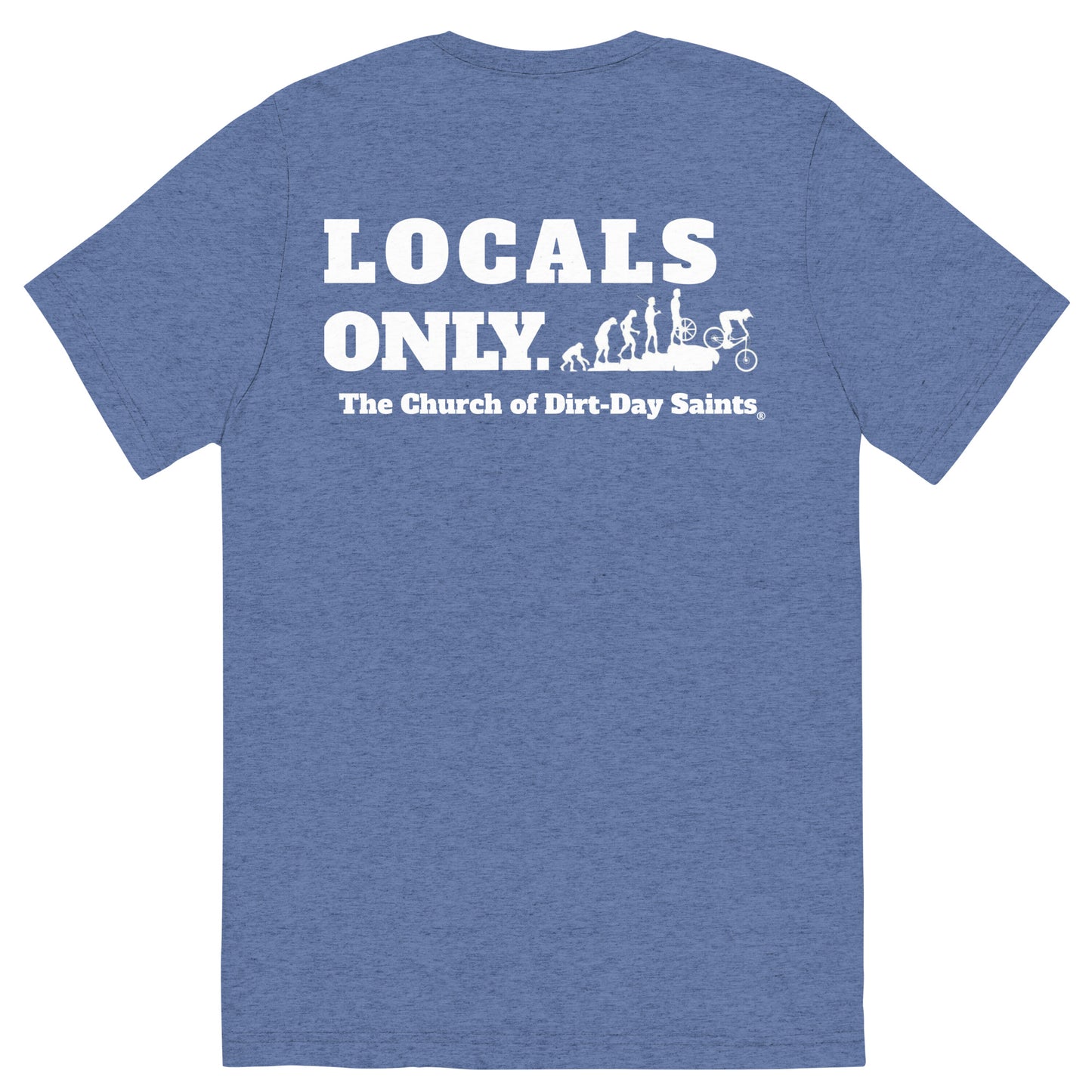 "LOCALS ONLY." (Short sleeve t-shirt)