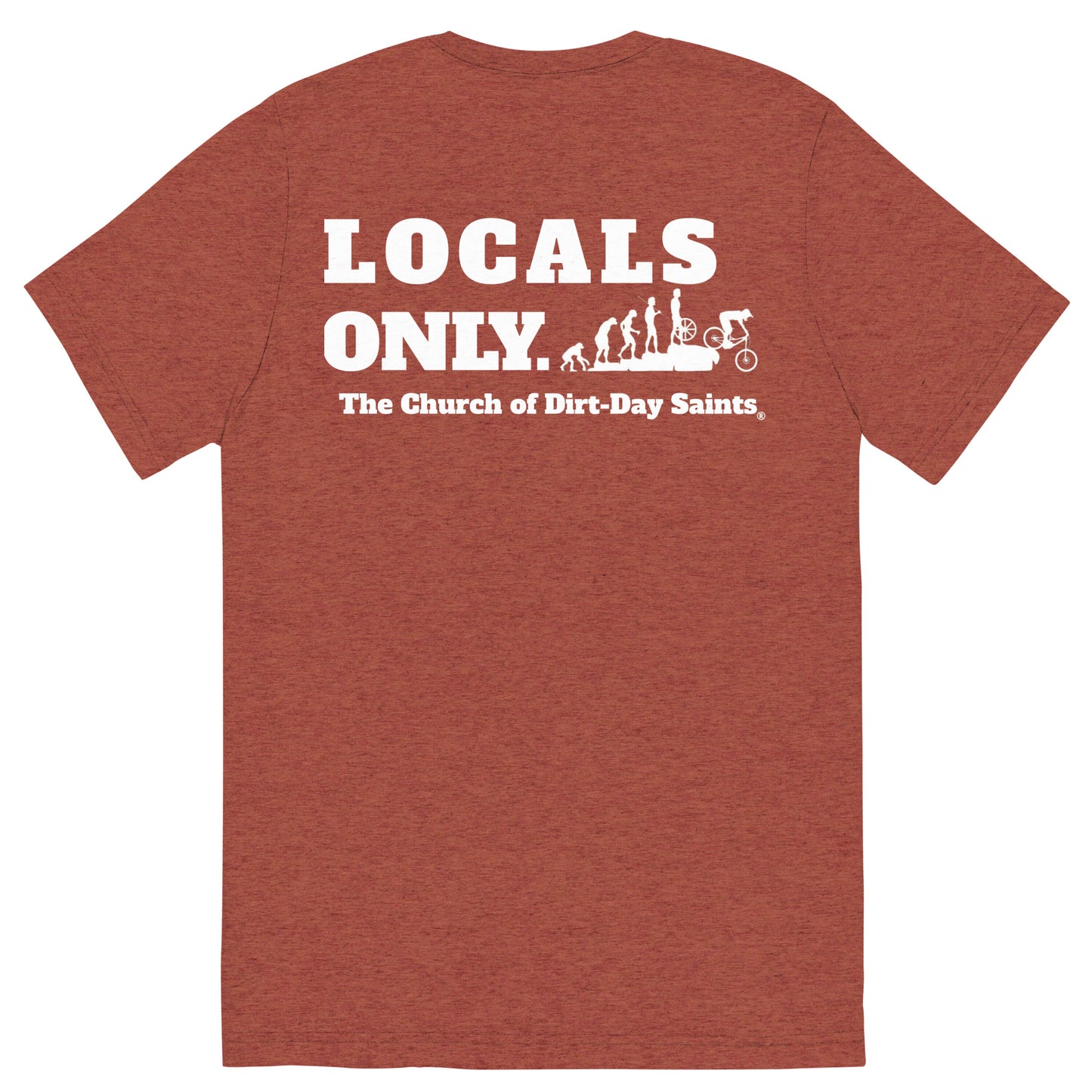 "LOCALS ONLY." (Short sleeve t-shirt)