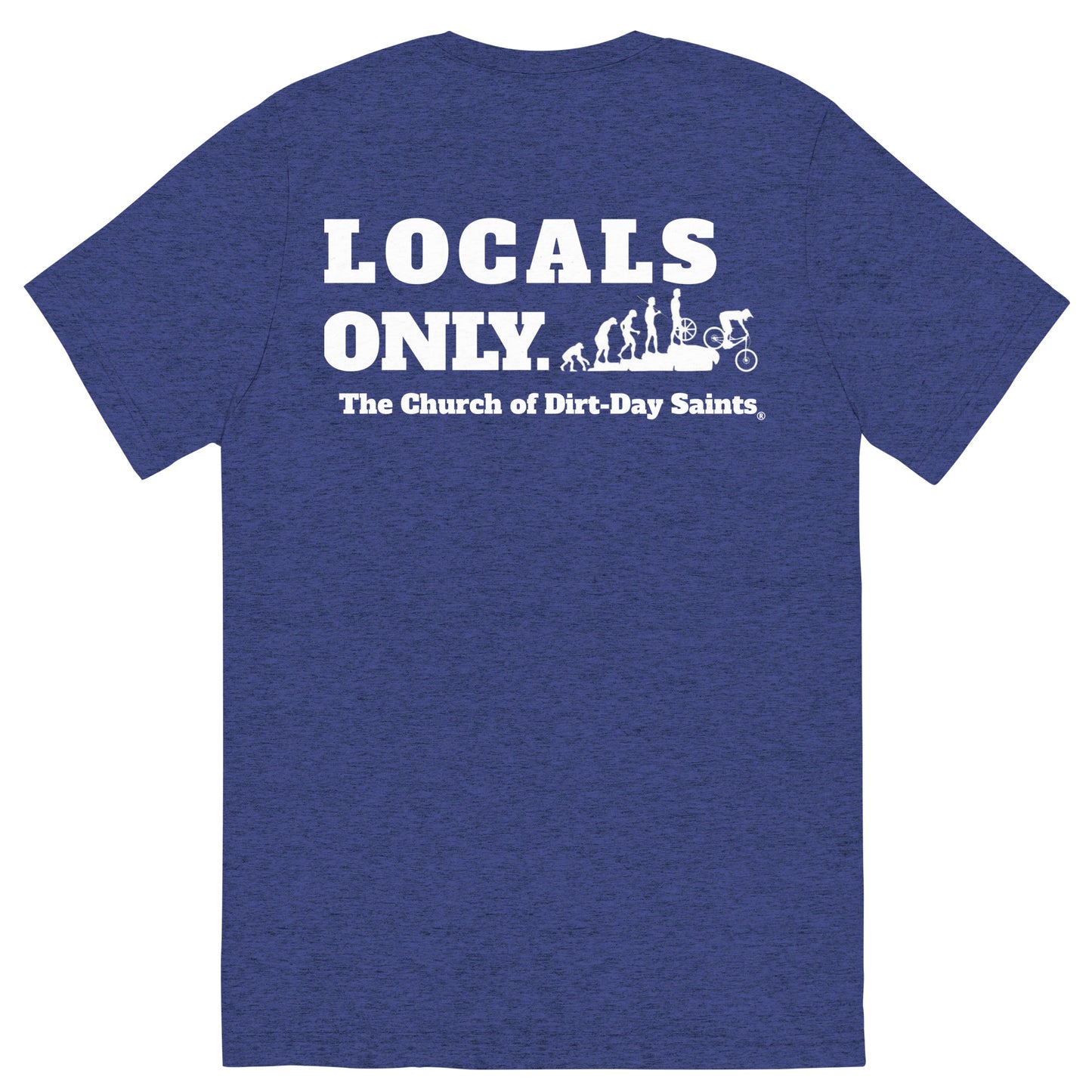 "LOCALS ONLY." (Short sleeve t-shirt)