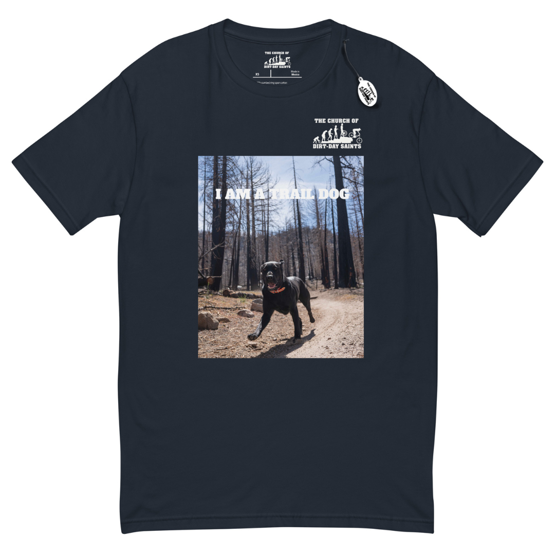 I AM A TRAIL DOG (Short Sleeve T-shirt)