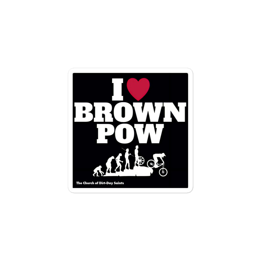 I LUV BROWN POW (Bubble-Free Sticker)