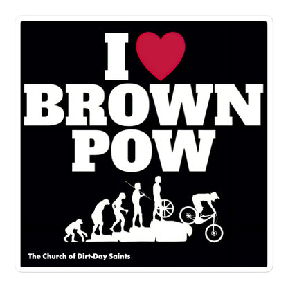 I LUV BROWN POW (Bubble-Free Sticker)