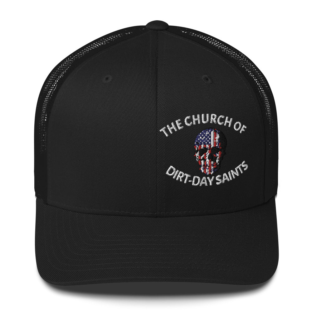 The Church of Dirt-Day Saints with Skull (Foam Trucker Hat)