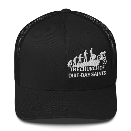 The Church of Dirt-Day Saints (Trucker Cap)