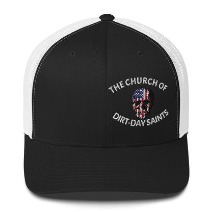 The Church of Dirt-Day Saints with Skull (Foam Trucker Hat)