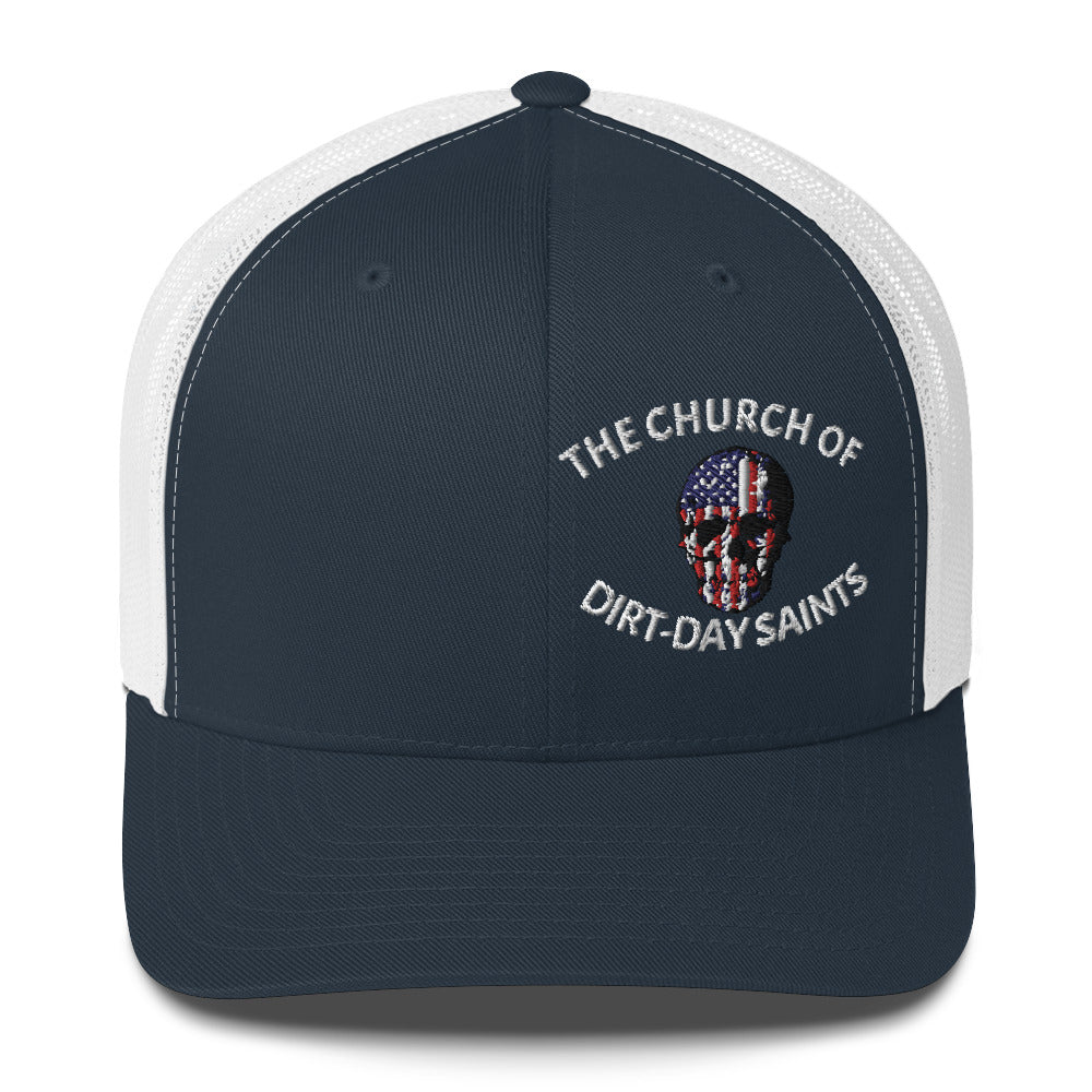 The Church of Dirt-Day Saints with Skull (Foam Trucker Hat)