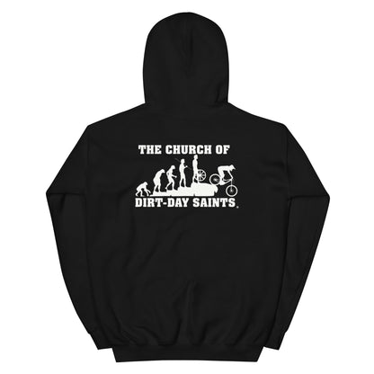 The Church of Dirt-Day Saints (Unisex Hoodie with Big Logo on Back)