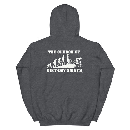 The Church of Dirt-Day Saints (Unisex Hoodie with Big Logo on Back)