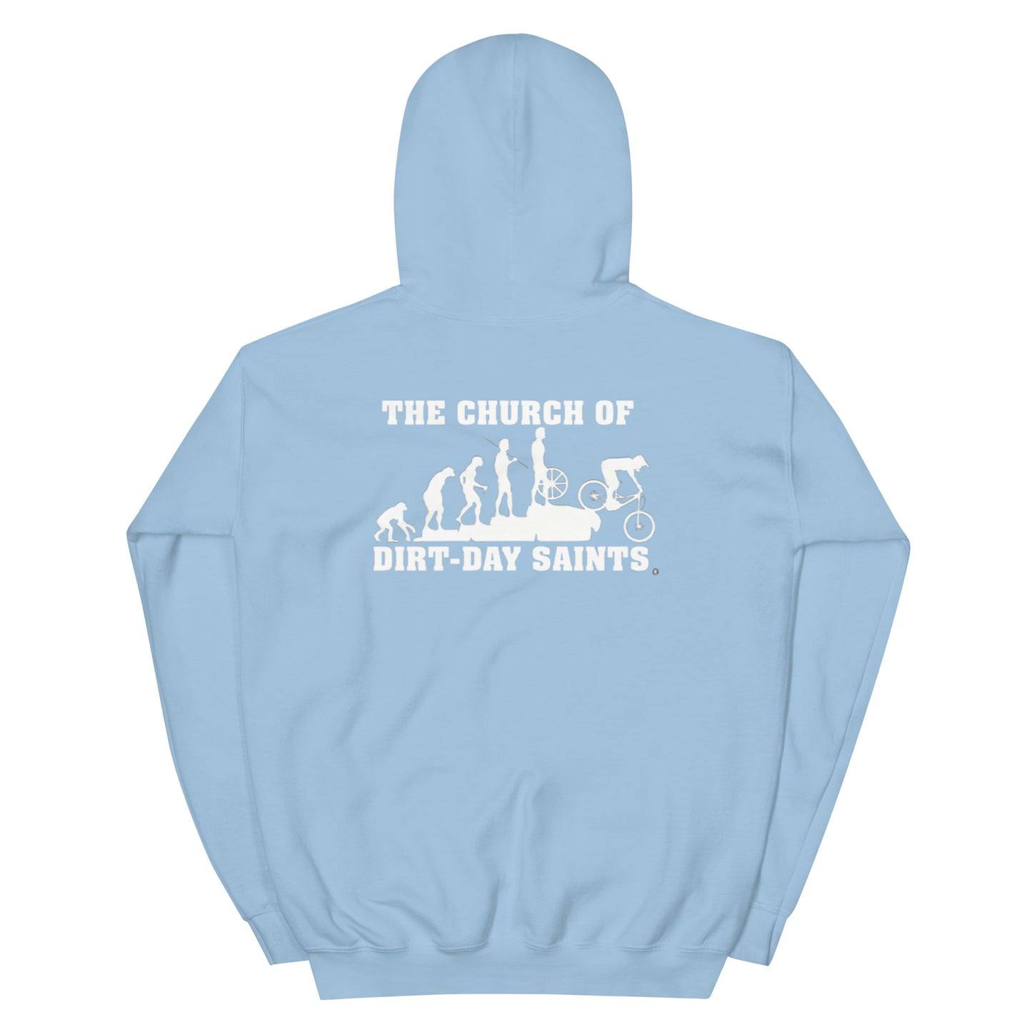 The Church of Dirt-Day Saints (Unisex Hoodie with Big Logo on Back)