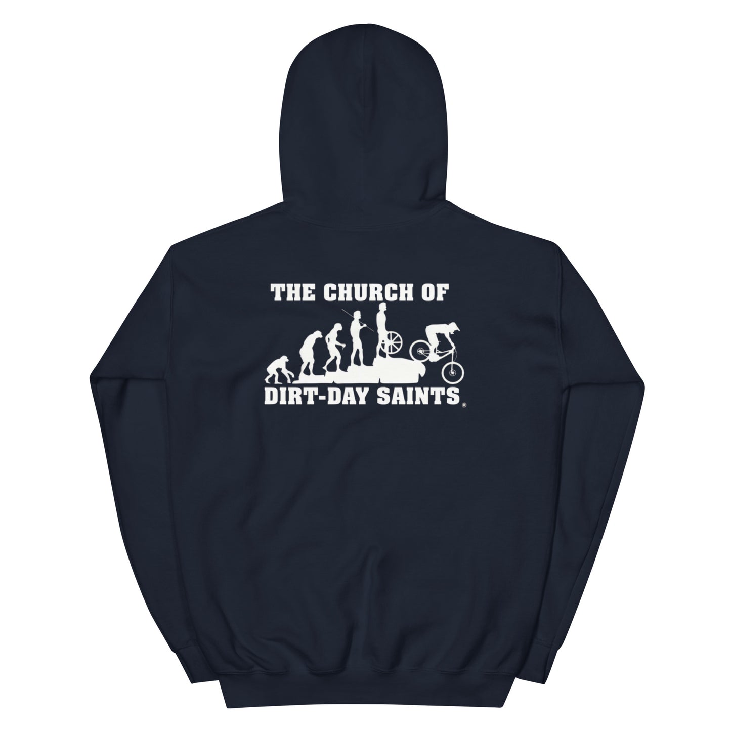 The Church of Dirt-Day Saints (Unisex Hoodie with Big Logo on Back)