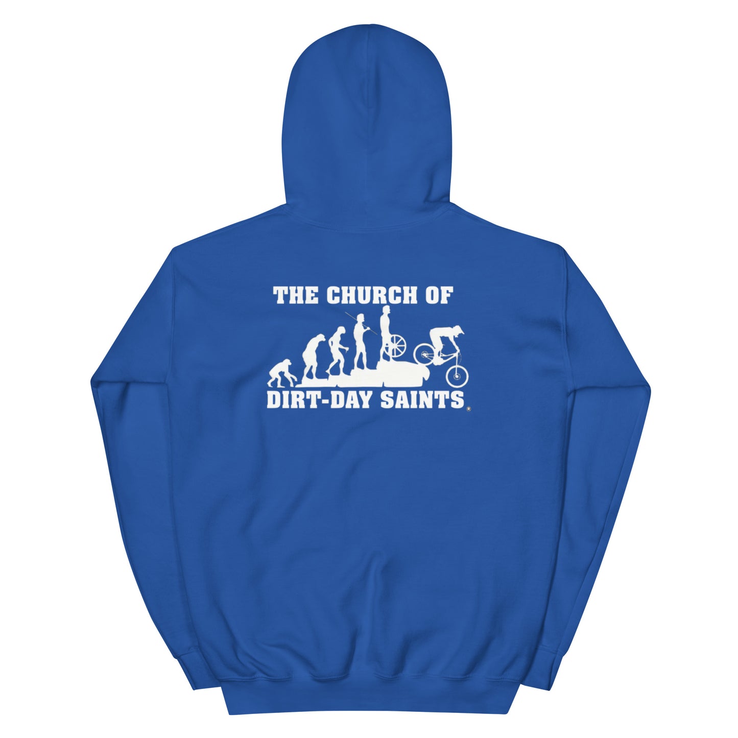 The Church of Dirt-Day Saints (Unisex Hoodie with Big Logo on Back)