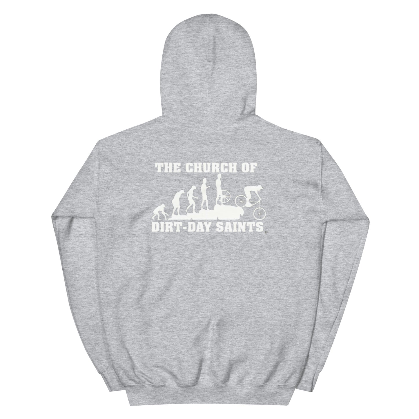 The Church of Dirt-Day Saints (Unisex Hoodie with Big Logo on Back)